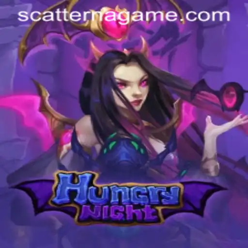 Exploring the Mystery and Excitement of 'HungryNight' with Scatter Na
