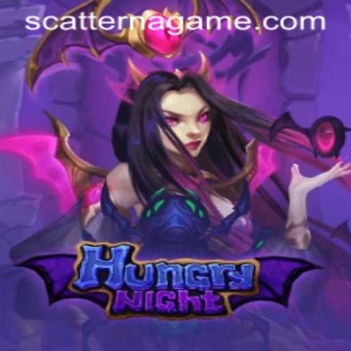 Exploring the Mystery and Excitement of 'HungryNight' with Scatter Na